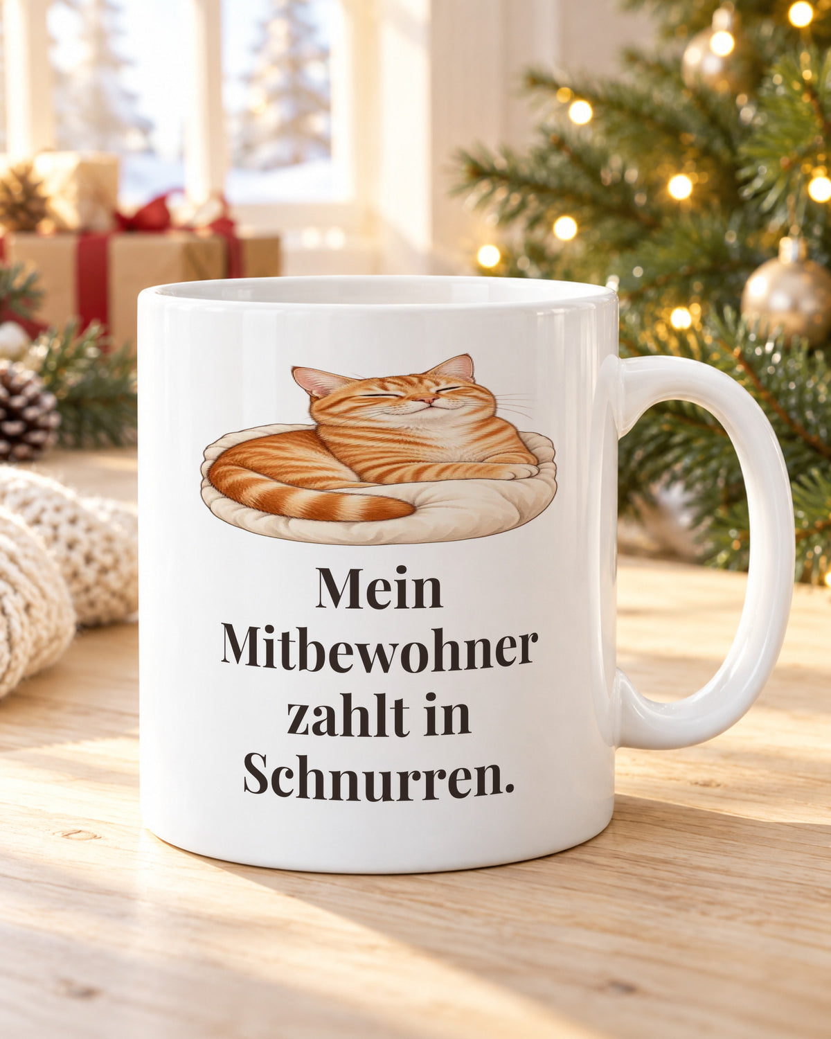 Katzentasse „Mein Mitbewohner zahlt in Schnurren.“ am Weihnachtsmorgen